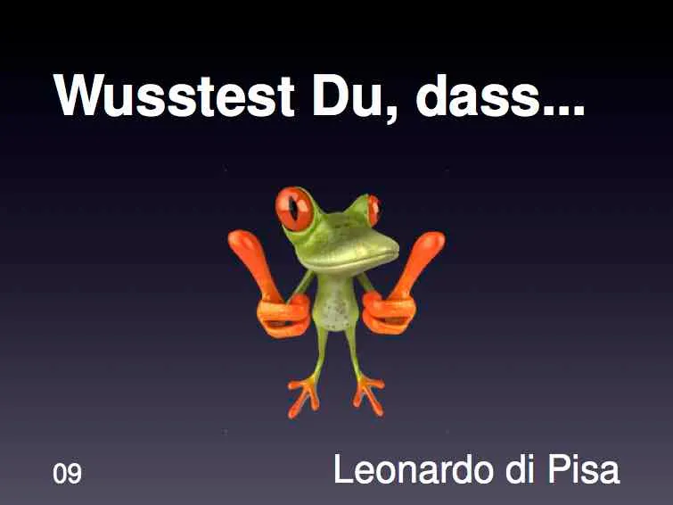 Wusstest du - Leonardo di Pisa