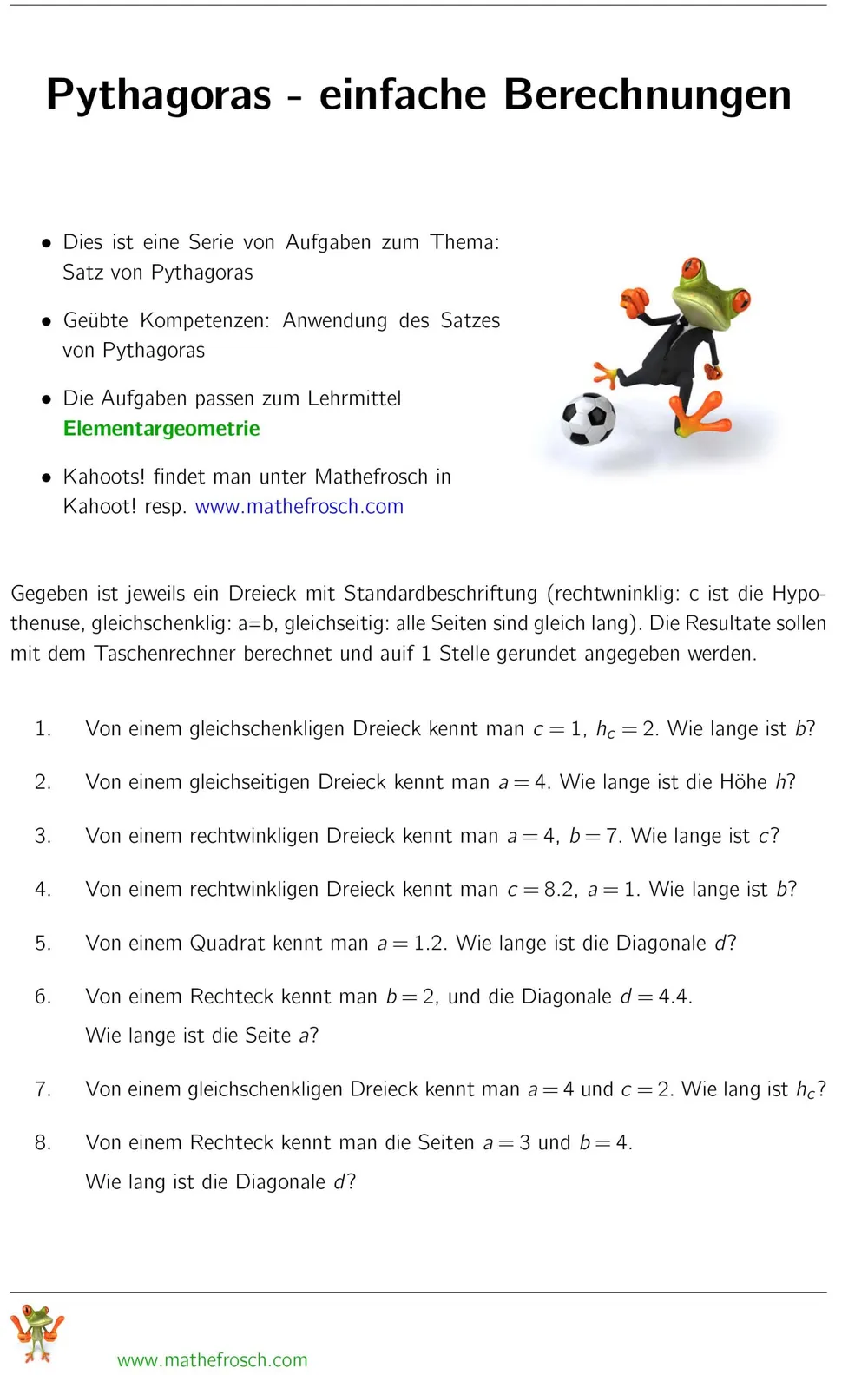 Pythagoras einfache Berechungen