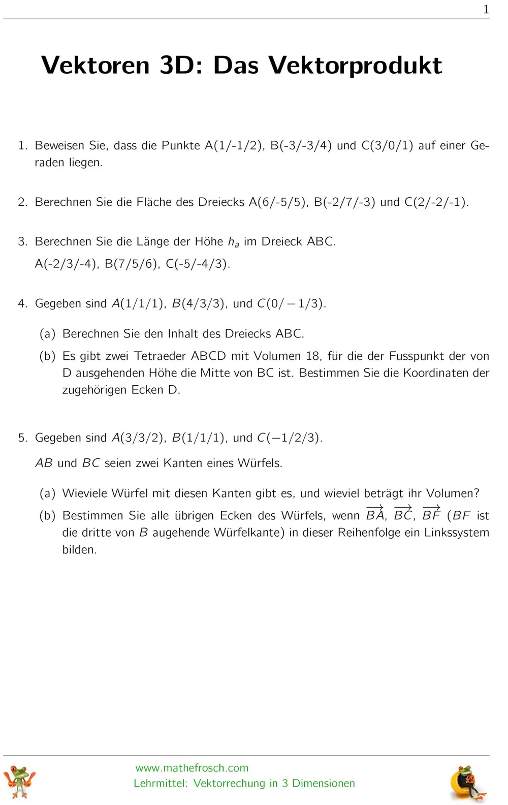 Aufgaben Vektorgeometrie 3D - Das Vektorprodukt