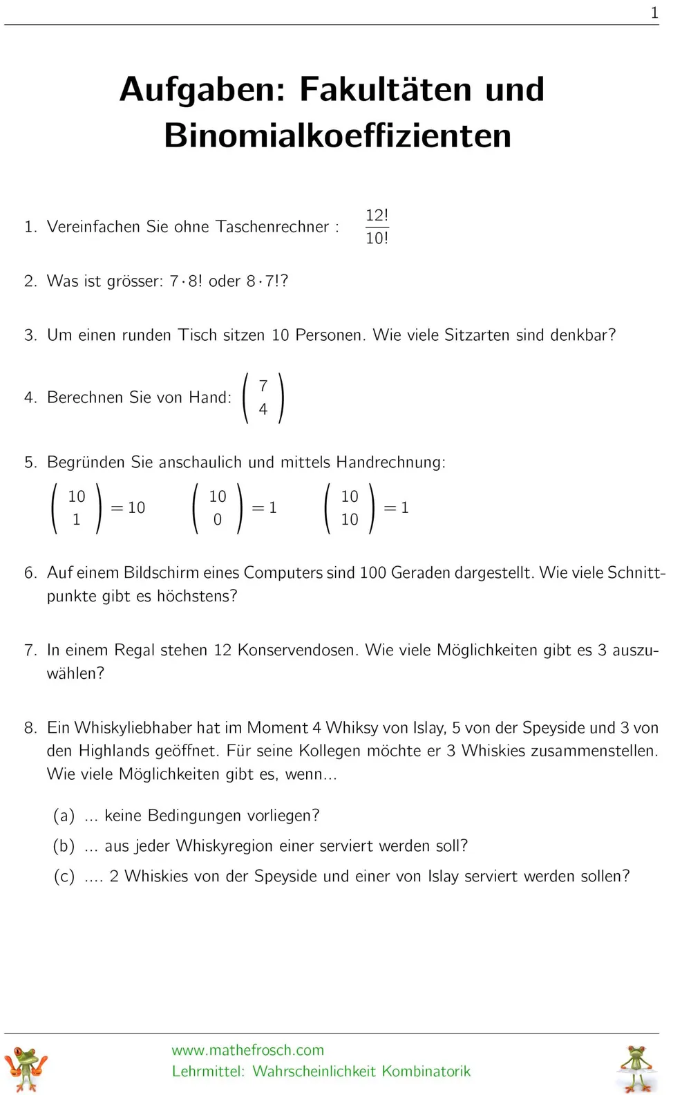 Aufgaben Wahrscheinlichkeit Kombinatorik - Fakultäten und Binomialkoeffizenten