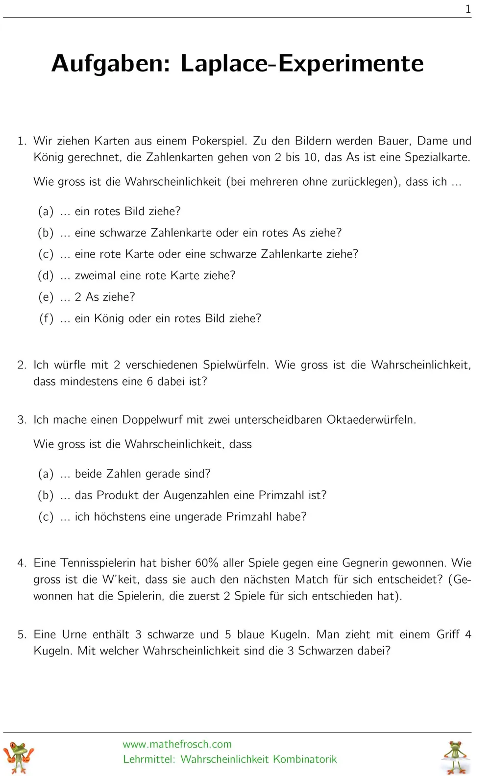 Aufgaben Wahrscheinlichkeit Kombinatorik - Laplace-Experimente