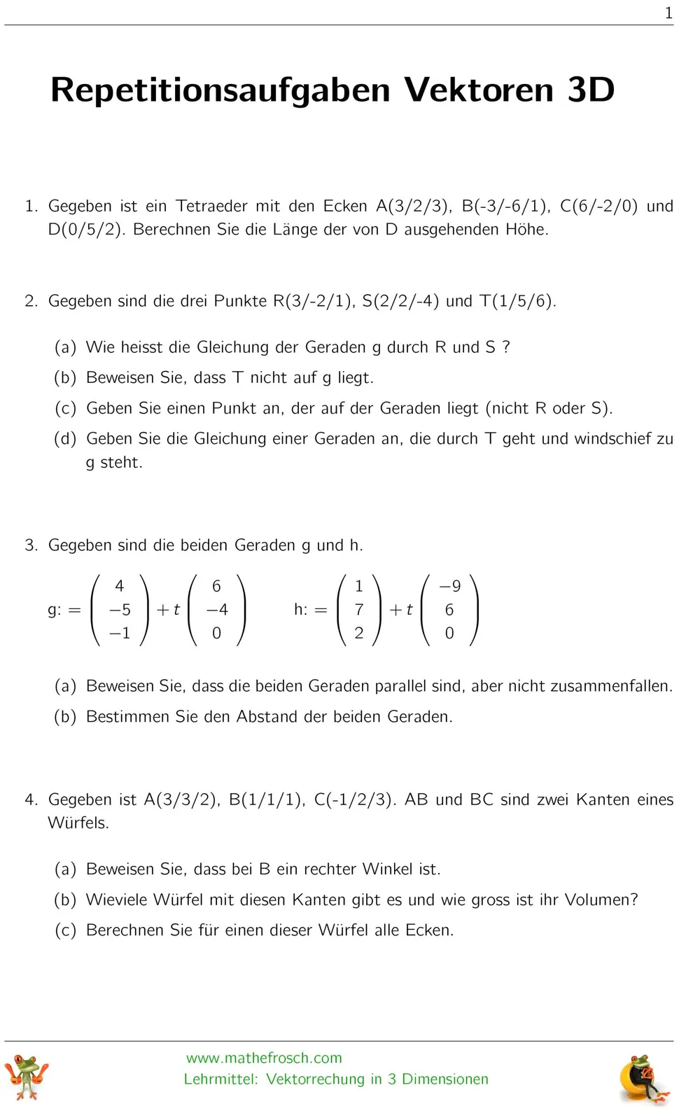 Aufgaben Vektorgeometrie 3D - Mehr Repetitionsaufgaben (ohne Kugel)